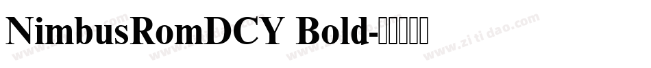 NimbusRomDCY Bold字体转换